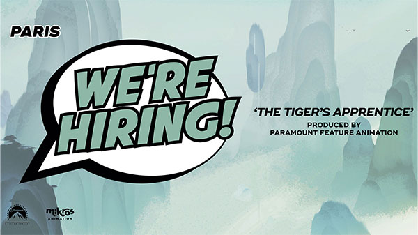 ANNONCE RECRUTEMENT POUR THE TIGER’S APPRENTICE