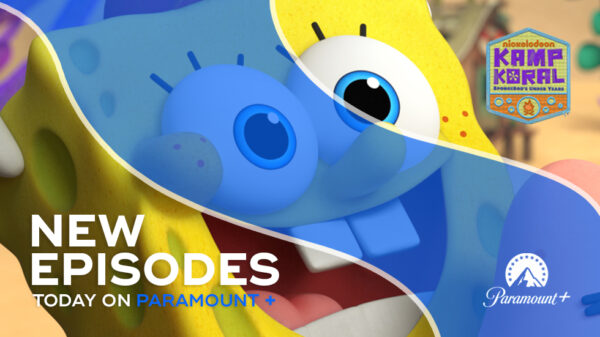 KAMP KORAL : SPONGEBOB’S UNDER YEARS – NEW EPISODES NOW STREAMING ON PARAMOUNT+