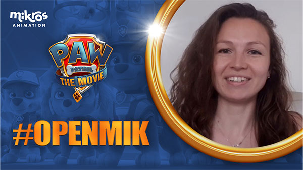 #OPENMIK WITH AMANDINE RIVIERE, CHARACTER ANIMATOR ON PAW PATROL: THE MOVIE
