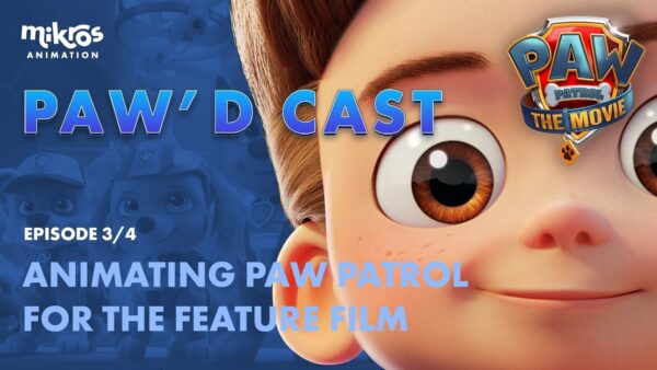 PAW Patrol: The Movie – Animating PAW Patrol for the feature film