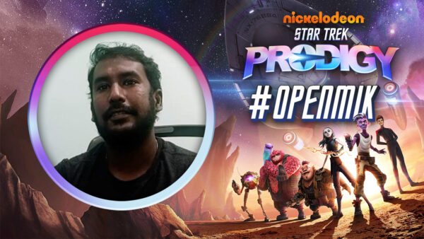 #OPENMIK WITH NOVEFEL SHAHUL, FX SUPERVISOR ON STAR TREK: PRODIGY