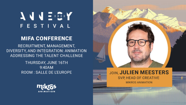 Annecy 2022 – Libérer les talents et la création : un enjeu clé pour l’animation