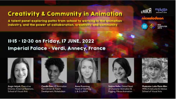 Annecy 2022 : Créativité & Communauté dans l’animation par SVA NYC