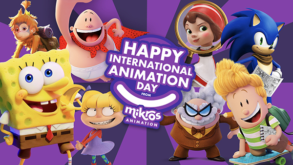 Happy International Animation Day from Mikros Animation!