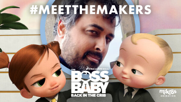 Meet The Makers | Vedanth Sunder Rajan, Team Lead Animation, nous parle de son expérience sur la série The Boss Baby