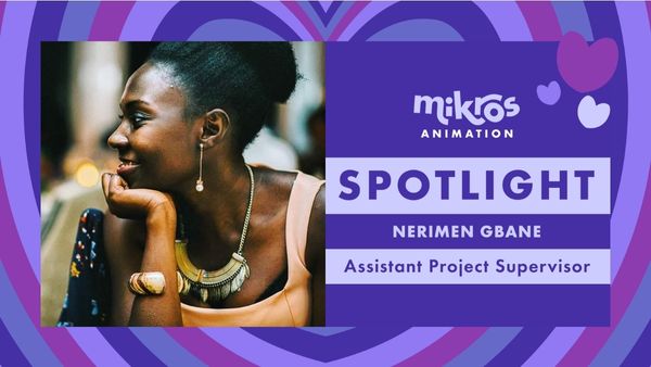 L’animation fait battre les 💜 | Pleins feux sur Nerimen GBANE, superviseuse de projet adjointe