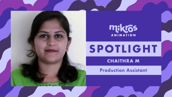 Meet Chaithra M, Assistante de Production chez Mikros Animation Bangalore