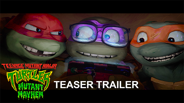 Watch Now | ‘Teenage Mutant Ninja Turtles: Mutant Mayhem’ Official Trailer