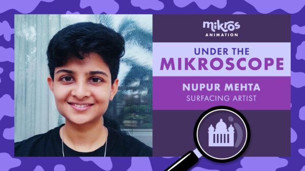 Under the Mikroscope 🔍 Nupur Mehta, Surfacing Artist