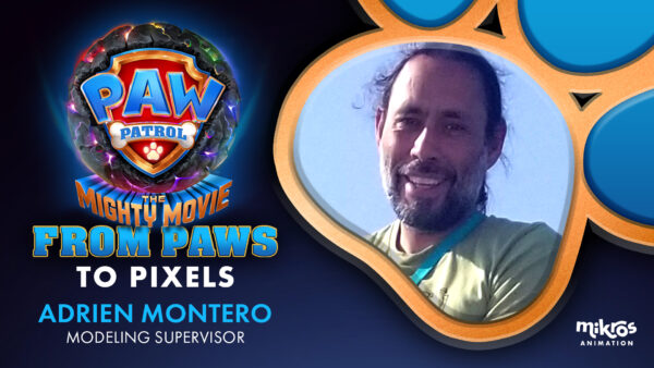 From PAWs to Pixels – Laurence Vacher – Executive Producer pour Mikros Animation