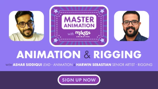 Master Animation with Mikros | Animation & Rigging