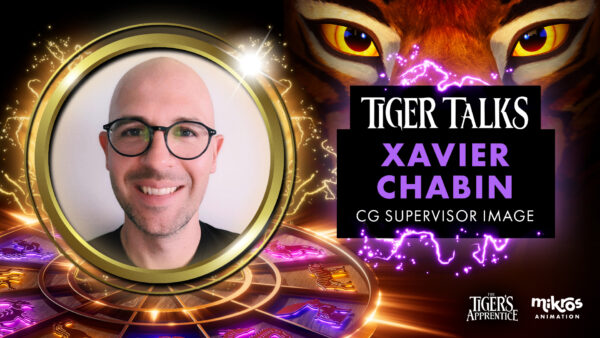 Tiger Talks 🐯 Xavier Chabin, CG Supervisor Image