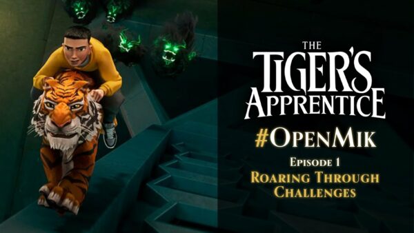 #OpenMik Mikros Animation – The Tiger’s Apprentice | épisode 1/4