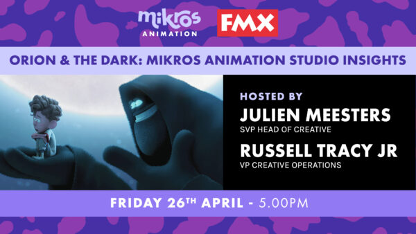 FMX 2024 | A conference on Orion and The Dark for Mikros Animation