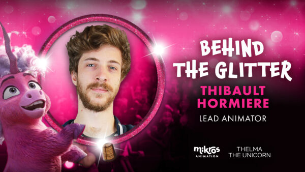 Behind The Glitter ✨ Thibault Hormiere – Lead Animator