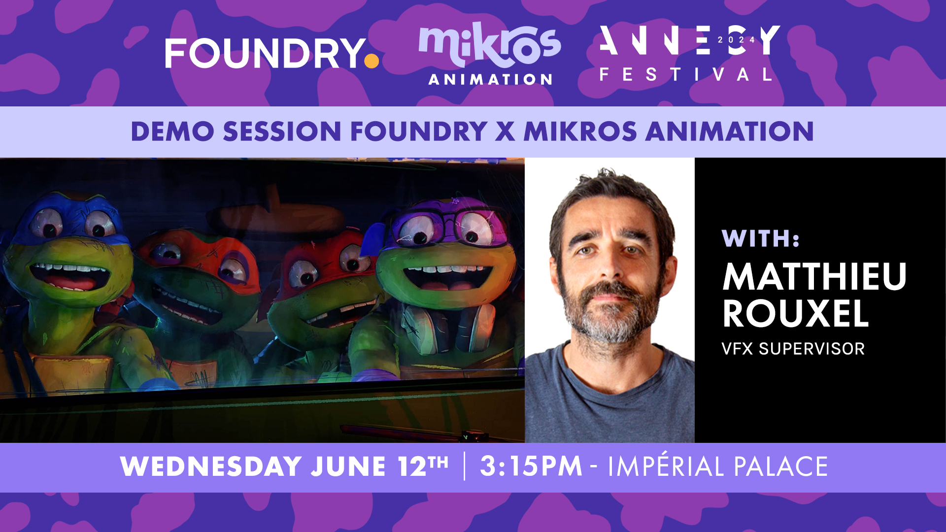 Teenage Mutant Ninja Turtles: Lighting for Stylized Animation
Wednesday, June 12 at 3:15pm - Impérial Palace - Rotonde de l'Europe