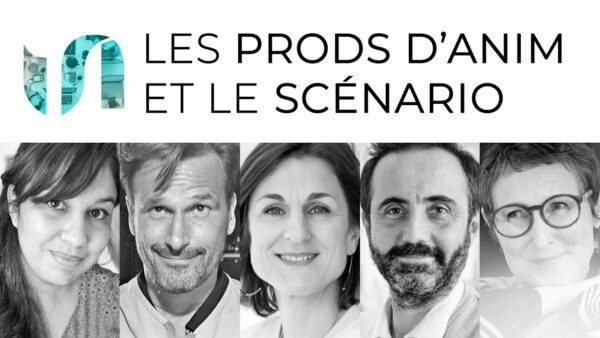 Podcast "Et Le Scénario" - Les Producteurs d'Animation et le Scénario