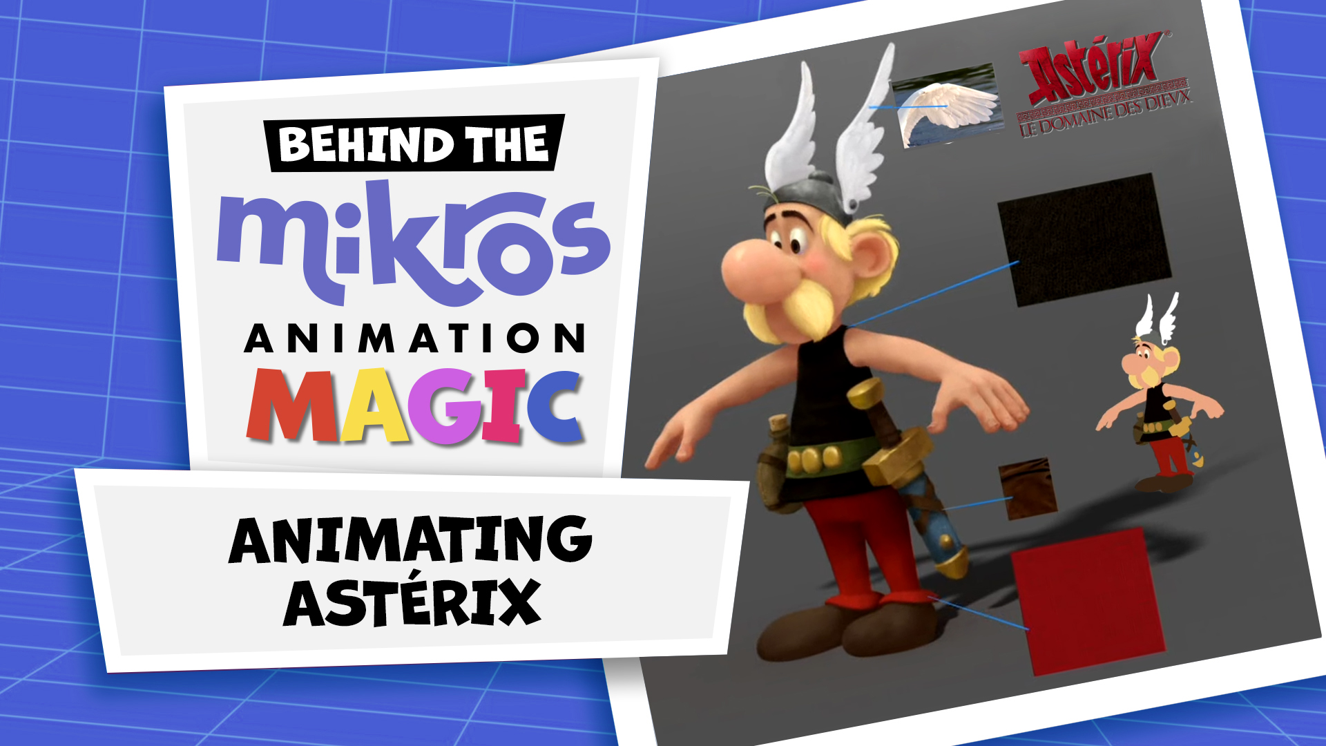 Behind The Mikros Magic - Animating Astérix - Mikros Animation